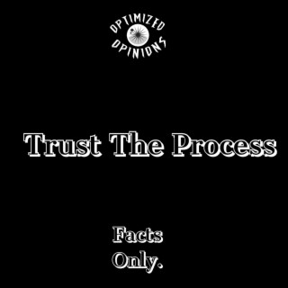 Trust The Process