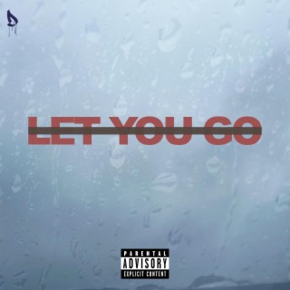 Let You Go