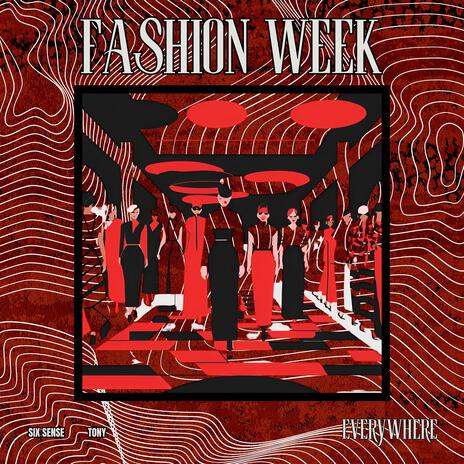 Fashion Week | Boomplay Music