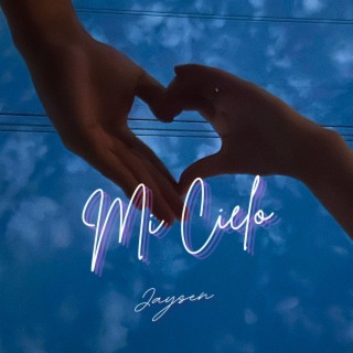 Mi Cielo (Single Version) lyrics | Boomplay Music