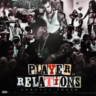 Player Relations EP