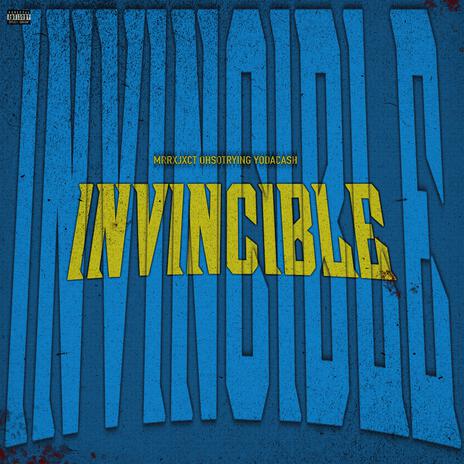 Invincible ft. Ohsotrying & Yodacash | Boomplay Music