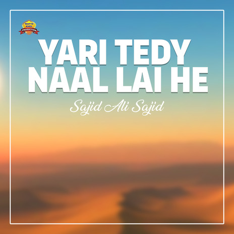 Yari Tedy Naal Lai He | Boomplay Music