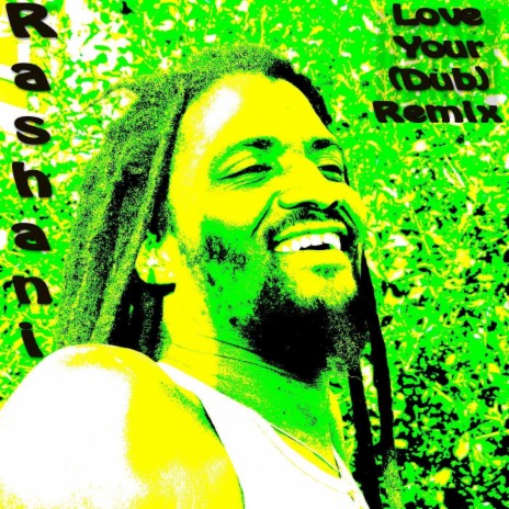 Love Your (Dub) Remix | Boomplay Music