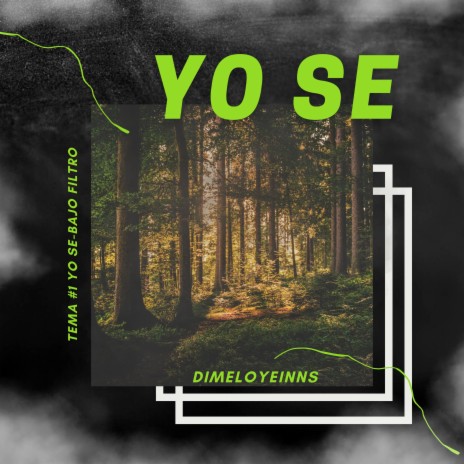 Yo se | Boomplay Music