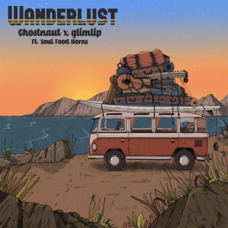 Wanderlust ft. Glimlip & Soul Food Horns | Boomplay Music