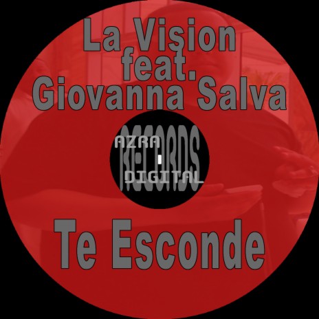 Te Esconde (Original) ft. Giovanni Salva | Boomplay Music