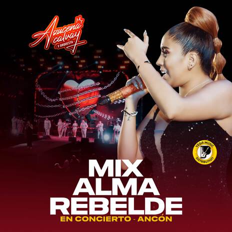 Mix Alma Rebelde En Concierto | Boomplay Music