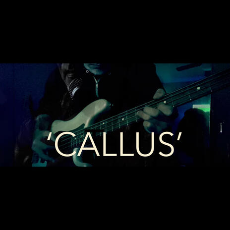 Callus | Boomplay Music