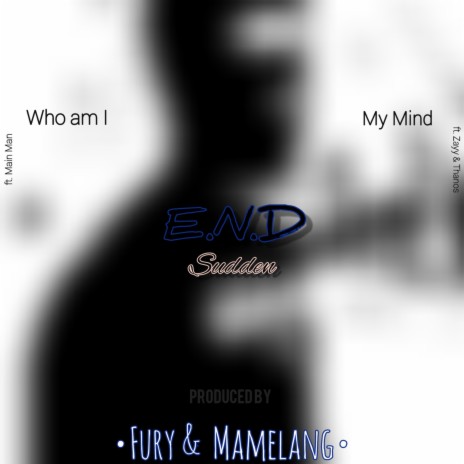 Who Am I ft. Main Man | Boomplay Music