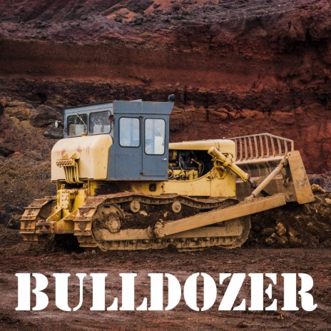 Bulldozer (Song for Kids)