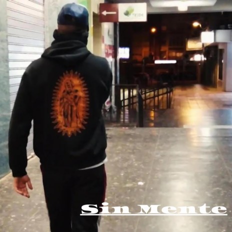 Sin mente | Boomplay Music