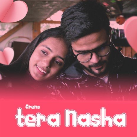 Tera Nasha | Boomplay Music