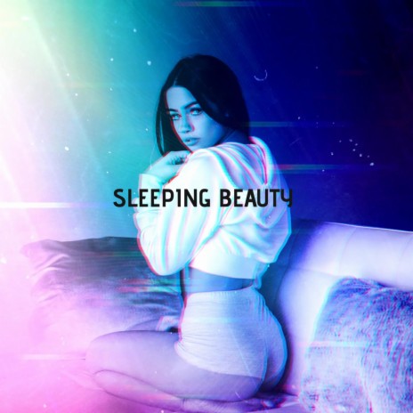 Sleeping Beauty | Boomplay Music