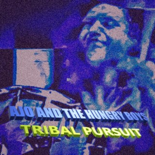 TRIBAL PURSUIT © 2023 (HBP) lyrics | Boomplay Music