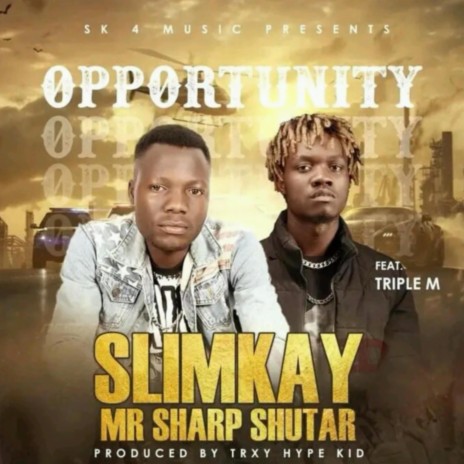 Opportunity ft. Triple M | Boomplay Music