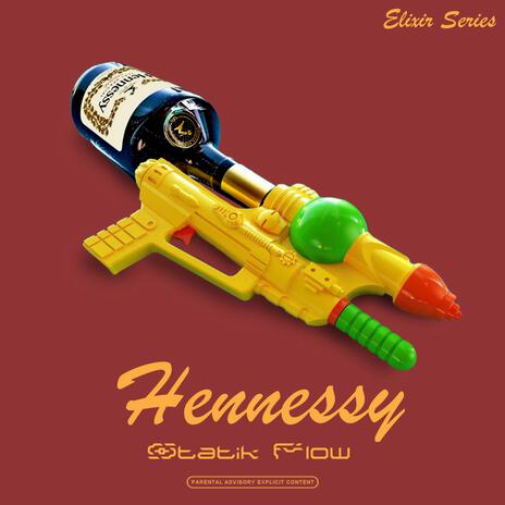 Hennessy | Boomplay Music