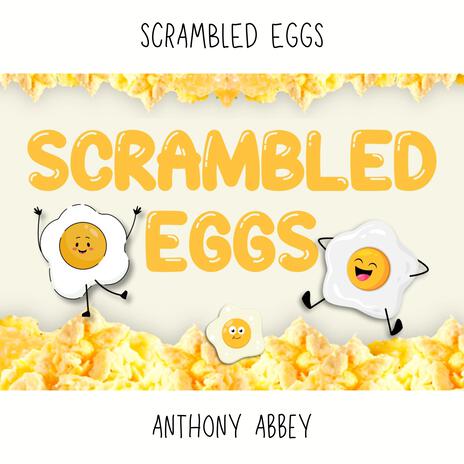 Scrambled Eggs | Boomplay Music