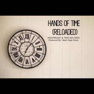 HANDS OF TIME (RELOADED)