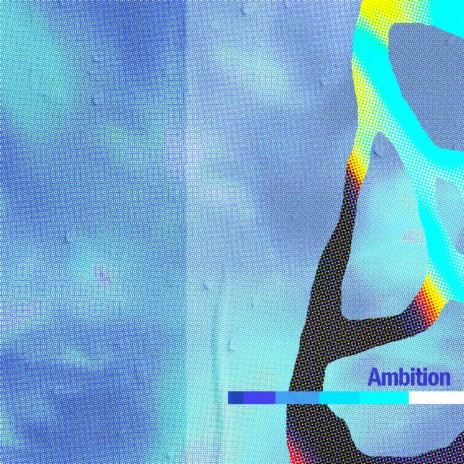 Ambition, Pt. 2 | Boomplay Music