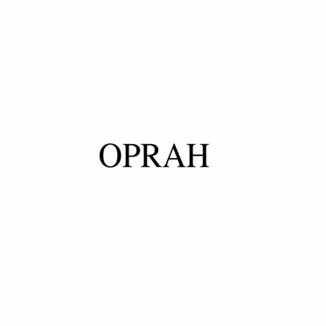 Oprah | Boomplay Music