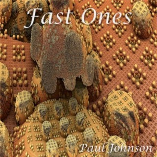 Fast Ones