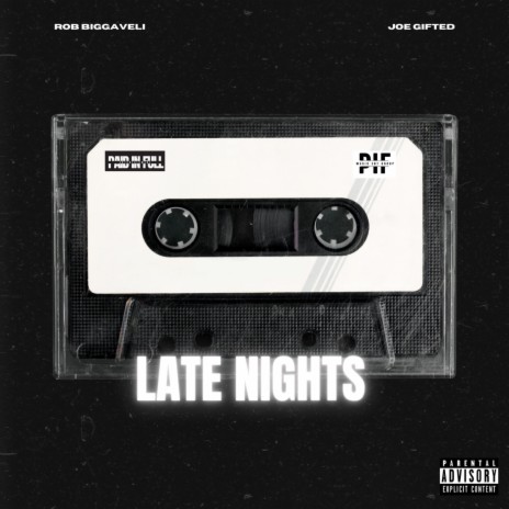 LATE NIGHTS ft. Joe Gifted | Boomplay Music