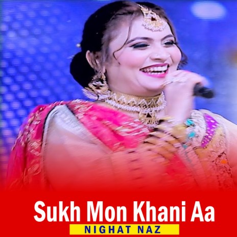 Sukh Mon Khani Aa (1) | Boomplay Music