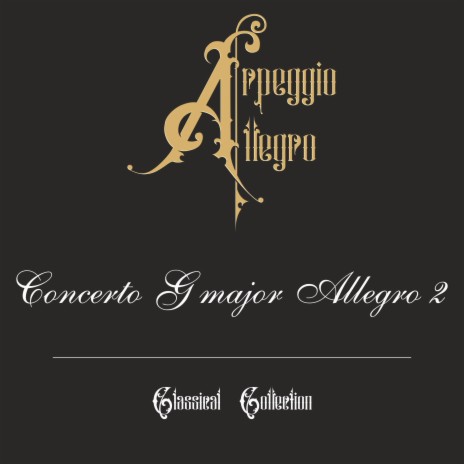 Concerto G major Allegro 2 | Boomplay Music