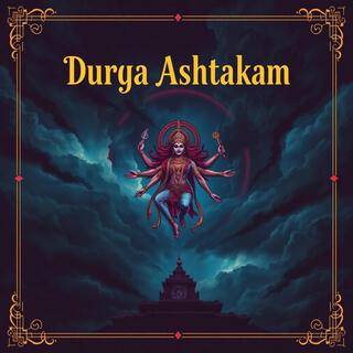 Shri Durga Ashtakam