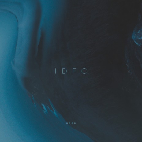 idfc 🅴 | Boomplay Music