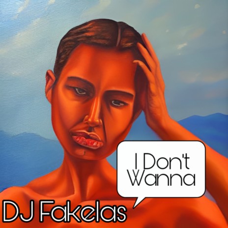 I Don't Wanna (Extended Mix)