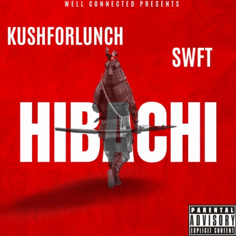 Hibachi ft. SWFT | Boomplay Music