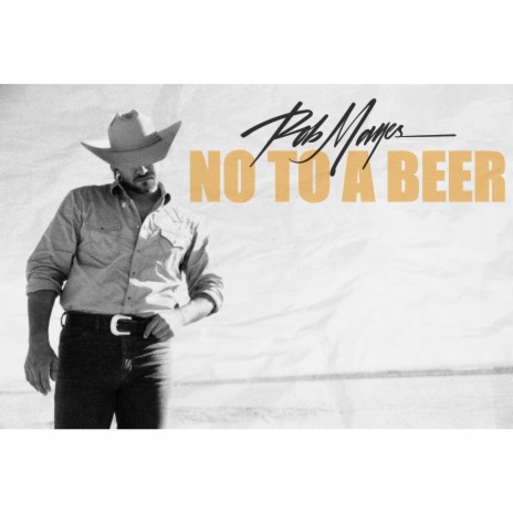 No To A Beer | Boomplay Music