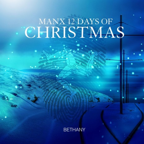 Manx 12 Days of Christmas | Boomplay Music