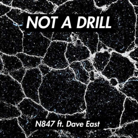 Not A Drill | Boomplay Music