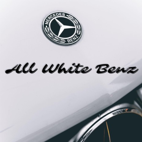 All White Benz