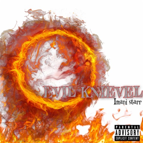 Evil Knievel | Boomplay Music