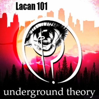 LACAN 101: Death drive can be good too  | D&M S1:e16