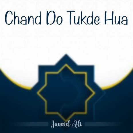 Chand Do Tukde Hua | Boomplay Music