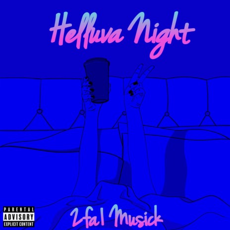 Helluva Night | Boomplay Music