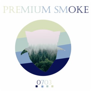 Premium Smoke