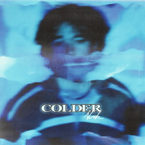 colder | Boomplay Music