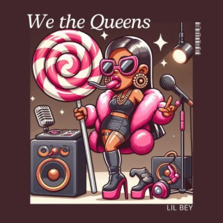 We the Queens