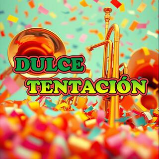 Dulce Tentación