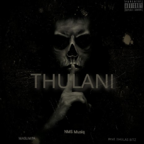 Thulani | Boomplay Music