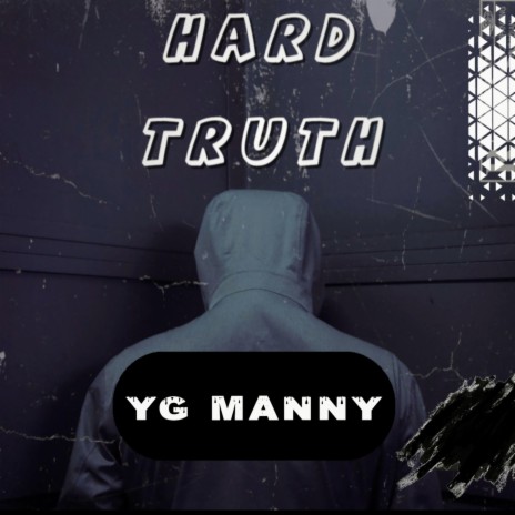 Hard Truth | Boomplay Music