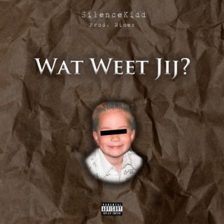 Wat Weet Jij?