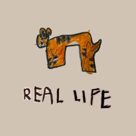 REAL LIFE | Boomplay Music