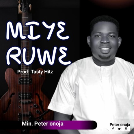 Miye Ruwe | Boomplay Music